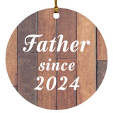 Father Since 2024 - Circle Ornament E
