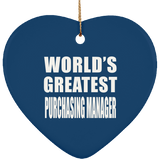 World's Greatest Purchasing Manager - Heart Ornament