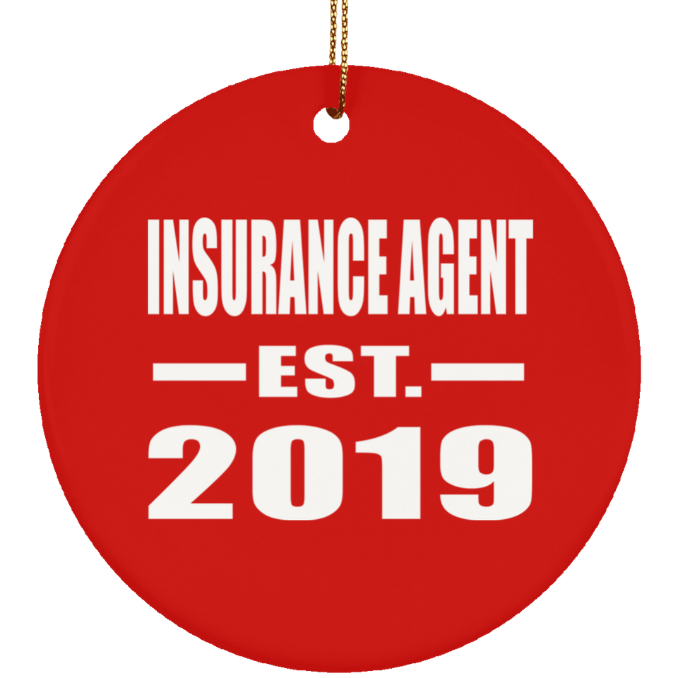 Insurance Agent Established EST. 2019 - Circle Ornament