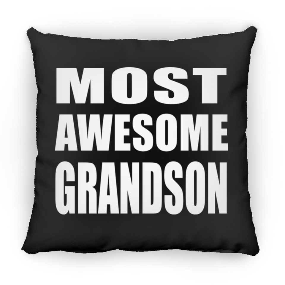 Most Awesome Grandson - Throw Pillow Black