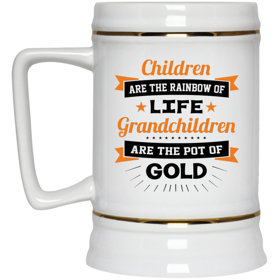 Children Are Rainbow Of Life, Grandchildren Are Pot Of Gold - Beer Stein
