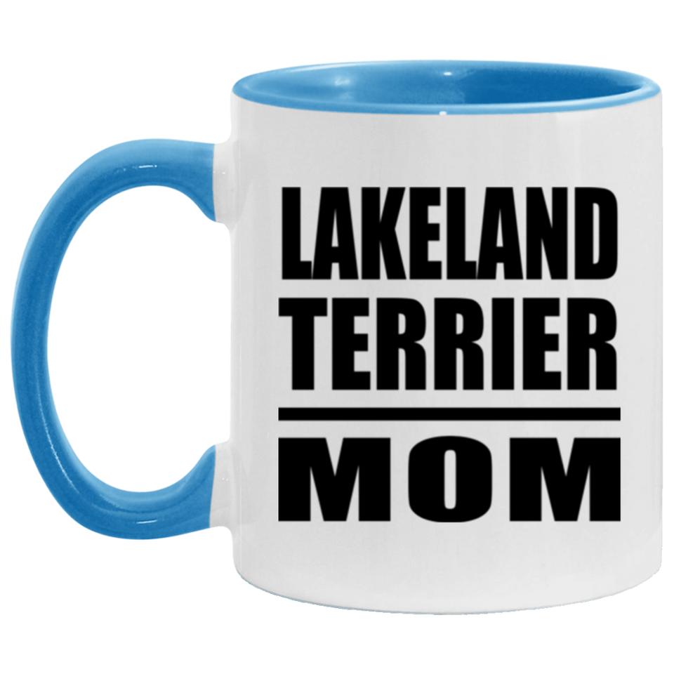 Lakeland Terrier Mom - 11oz Accent Mug Blue