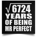 82nd Anniversary Square Root of 6724 Years of Mr Perfect - Poster Square