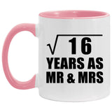 4th Anniversary Square Root of 16 Years As Mr & Mrs - 11oz Accent Mug Pink