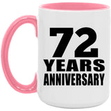 72nd Anniversary 72 Years Anniversary - 15oz Accent Mug Pink
