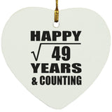 Happy 7th Anniversary Square Root of 49 Years & Counting - Heart Ornament