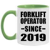 Forklift Operator Since 2019 - 11oz Accent Mug Green