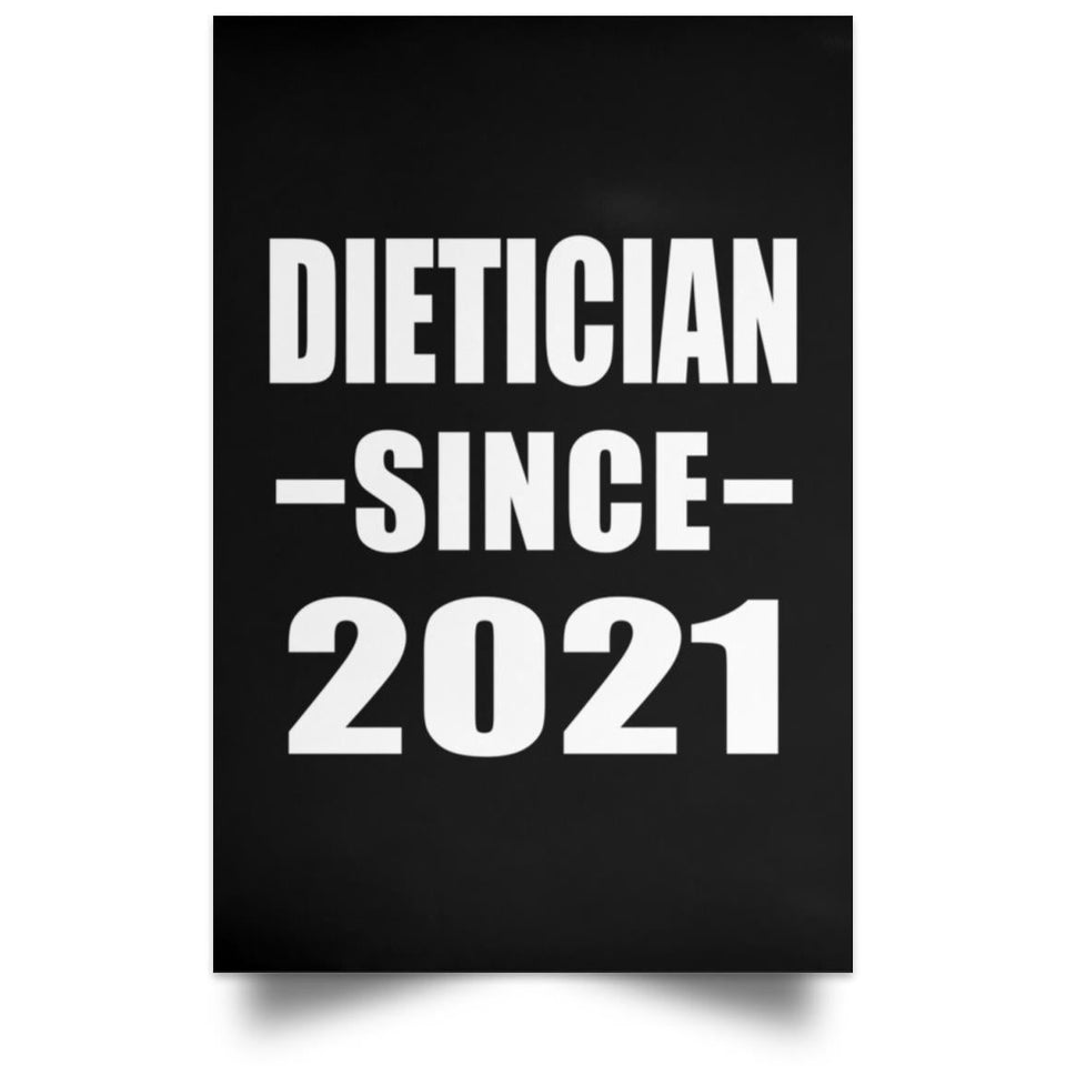Dietician Since 2021 - Poster Portrait
