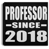 Professor Since 2018 - Canvas Square