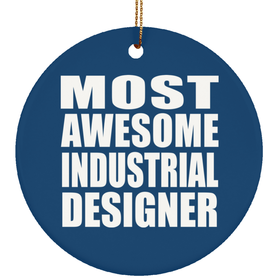 Most Awesome Industrial Designer - Circle Ornament