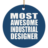 Most Awesome Industrial Designer - Circle Ornament