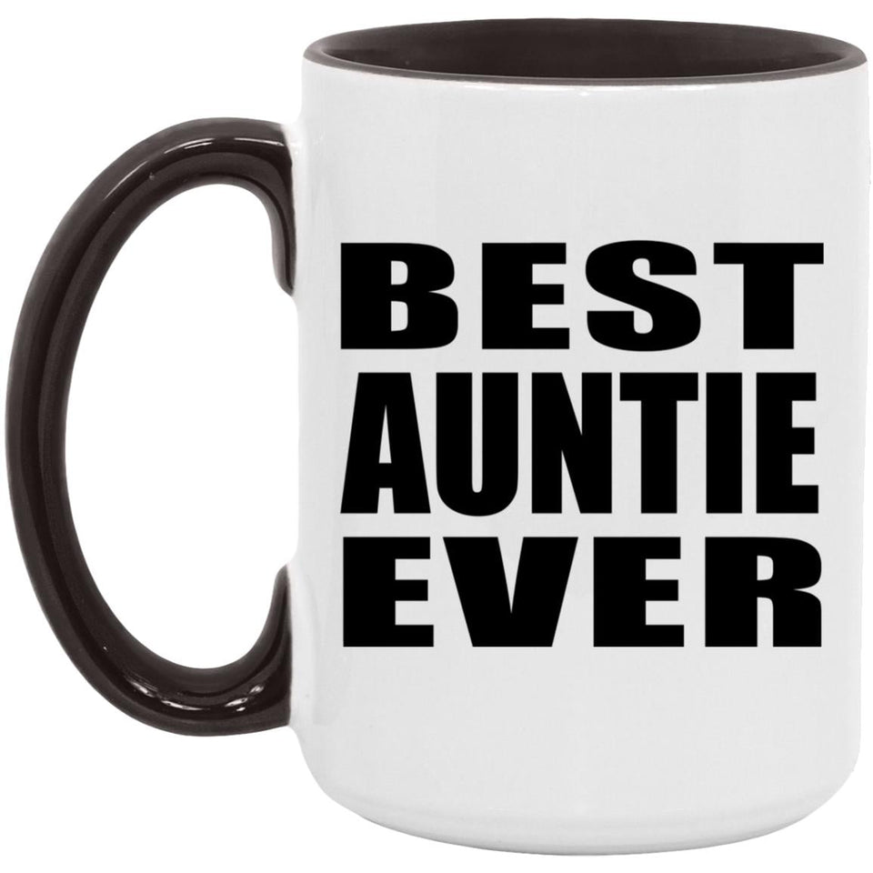 Best Auntie Ever - 15oz Accent Mug Black