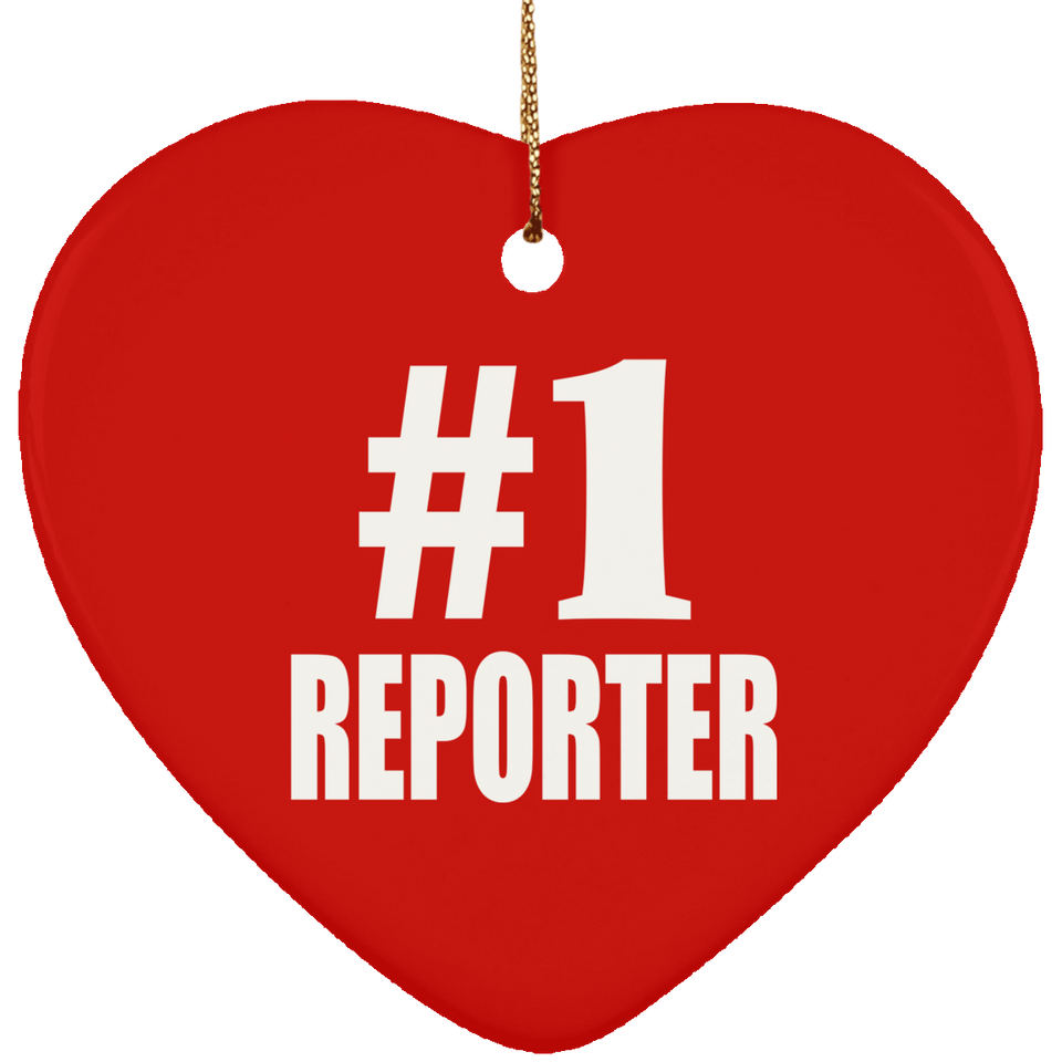 Number One #1 Reporter - Heart Ornament