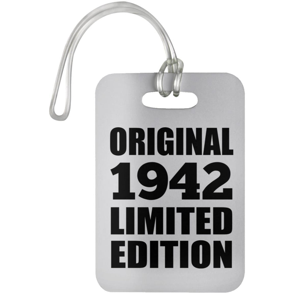 82nd Birthday Original 1942 Limited Edition - Luggage Bag Tag
