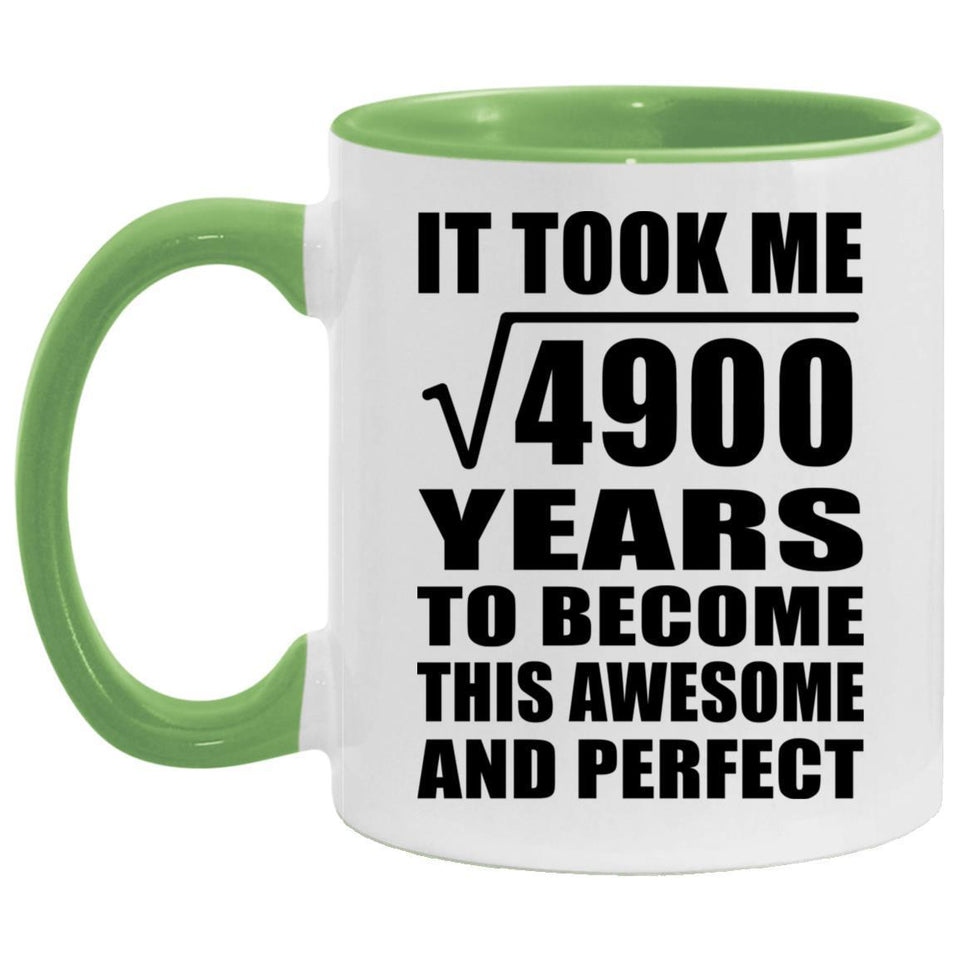 70th Birthday Took Square Root of 4900 Years To Awesome - 11oz Accent Mug Green