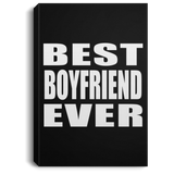 Best Boyfriend Ever - Canvas Portrait