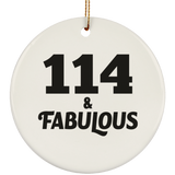 114th Birthday 114 & Fabulous - Circle Ornament