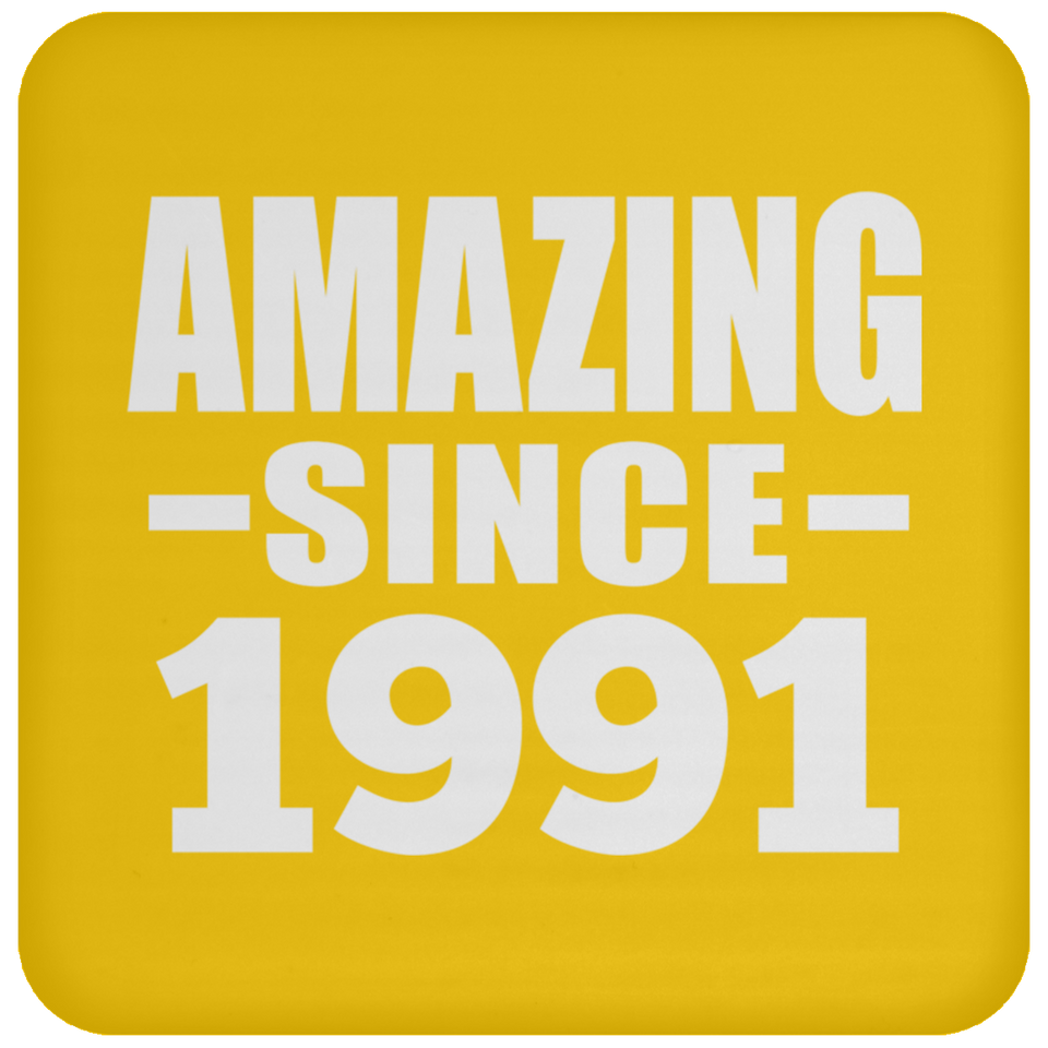 33rd Birthday Amazing Since 1991 - Drink Coaster