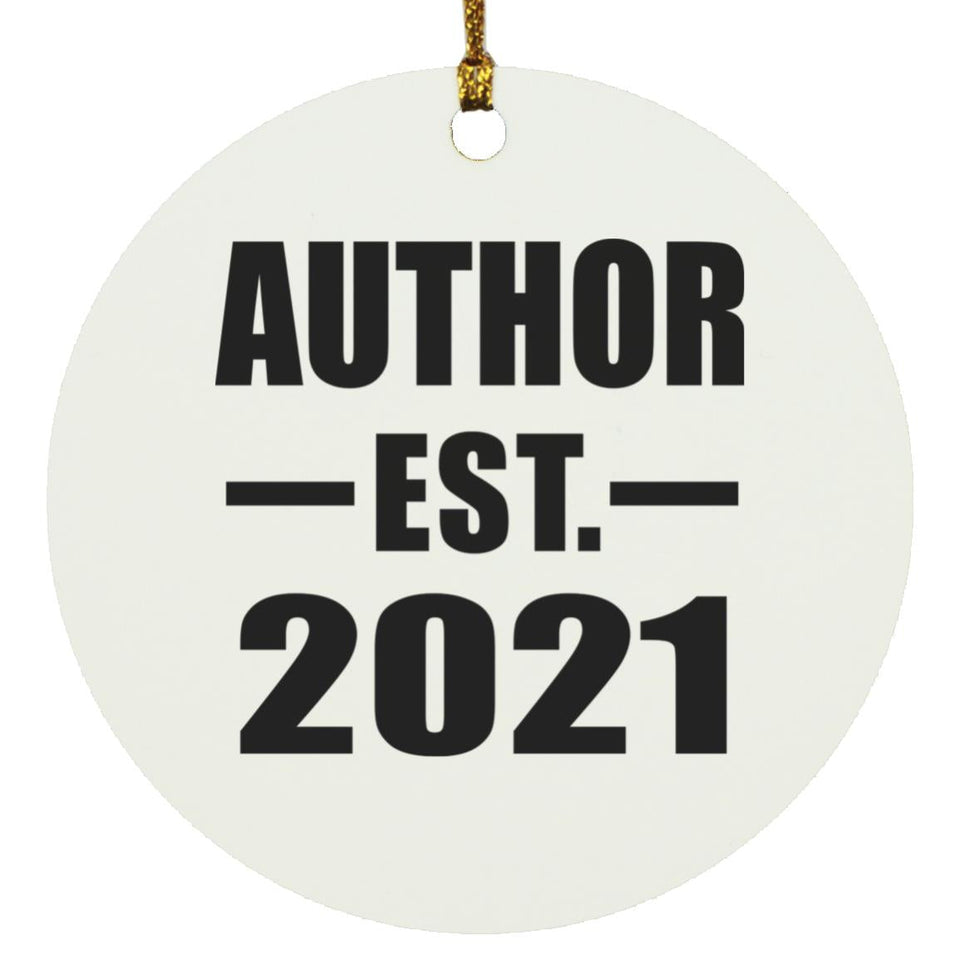 Author Established EST. 2021 - Circle Ornament