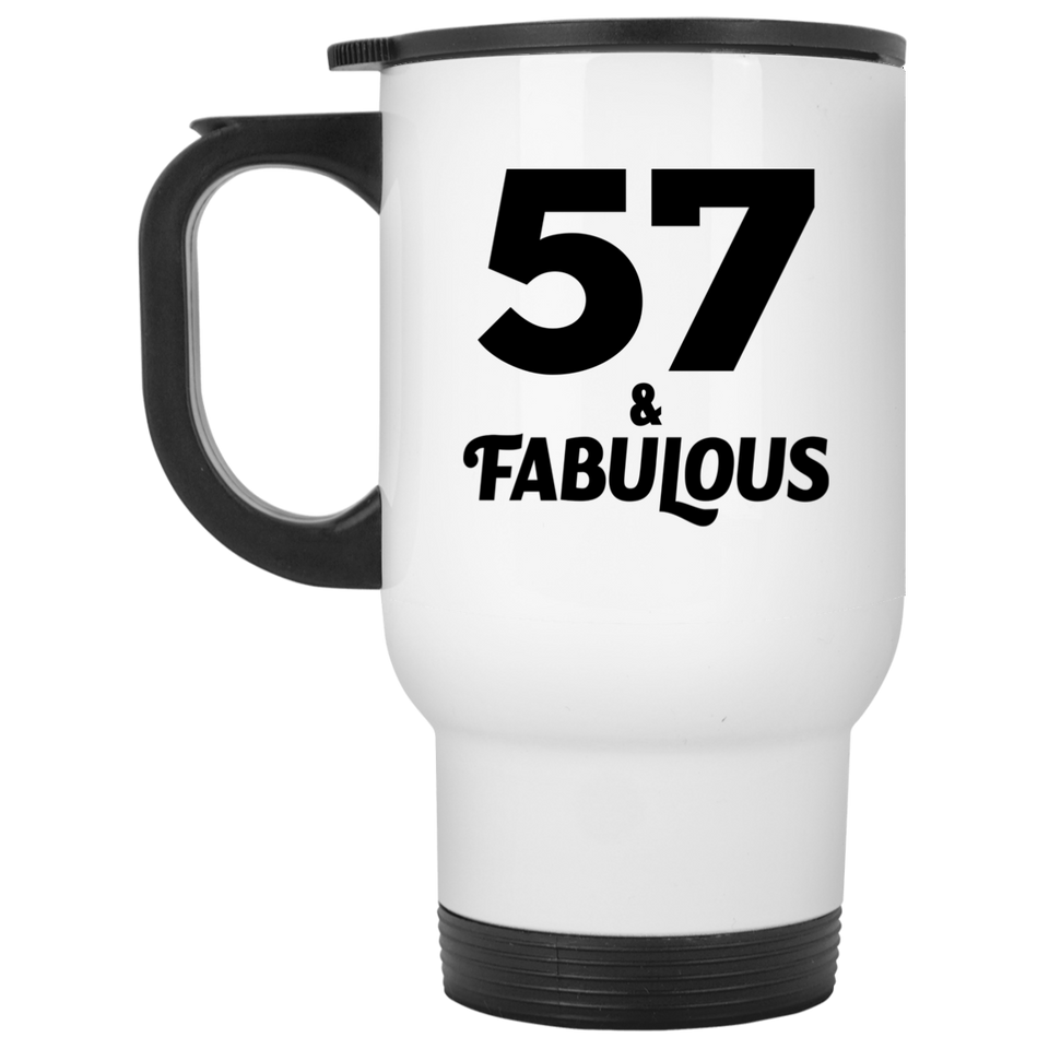 57th Birthday 57 & Fabulous - White Travel Mug