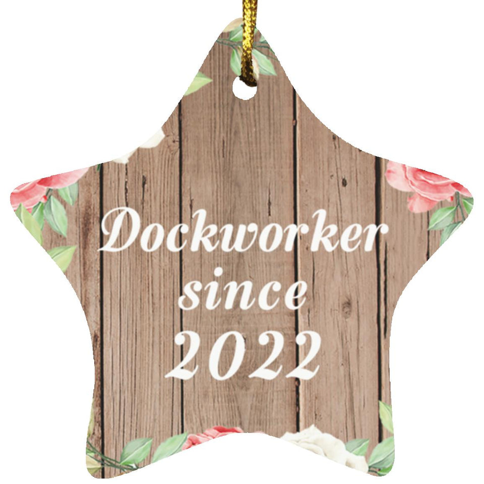 Dockworker Since 2022 - Star Ornament B