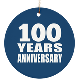 100th Anniversary 100 Years Anniversary - Circle Ornament