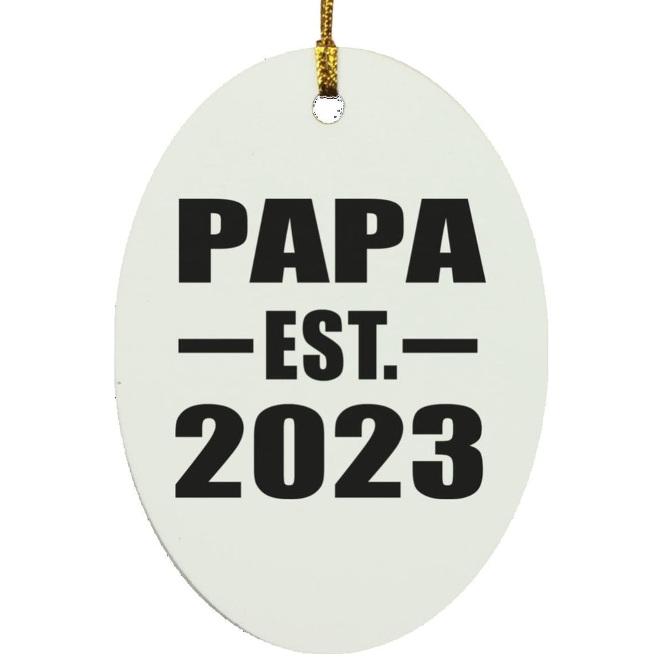 Papa Established EST. 2023 - Oval Ornament