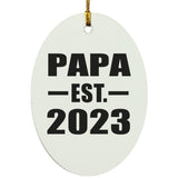 Papa Established EST. 2023 - Oval Ornament