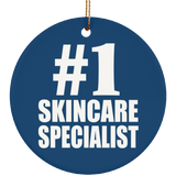Number One #1 Skincare Specialist - Circle Ornament