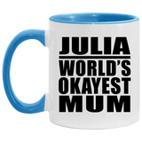Julia World's Okayest Mum - 11oz Accent Mug Blue