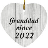 Granddad Since 2022 - Heart Ornament F
