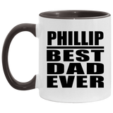 Phillip Best Dad Ever - 11oz Accent Mug Black
