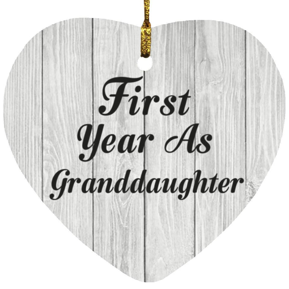 First Year As Granddaughter - Heart Ornament F