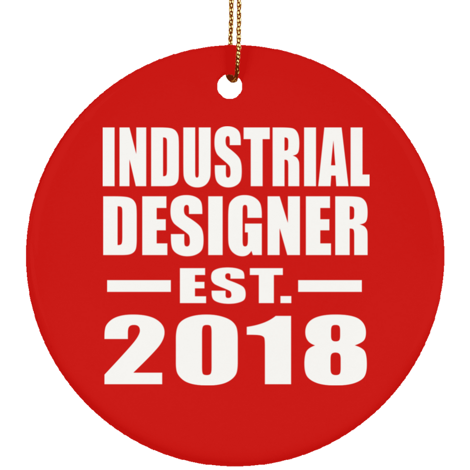 Industrial Designer Established EST. 2018 - Circle Ornament