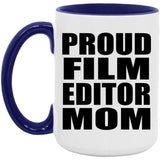Proud Film Editor Mom - 15oz Accent Mug Purple