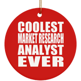 Coolest Market Research Analyst Ever - Circle Ornament
