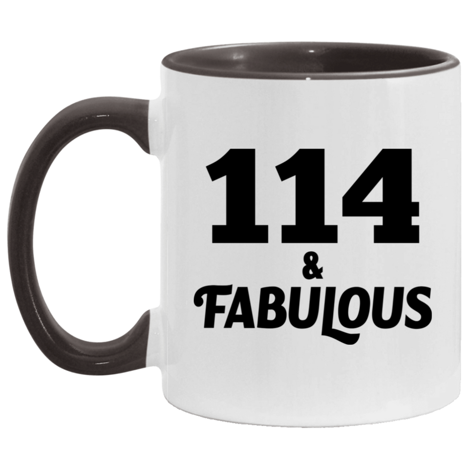 114th Birthday 114 & Fabulous - 11oz Accent Mug Black