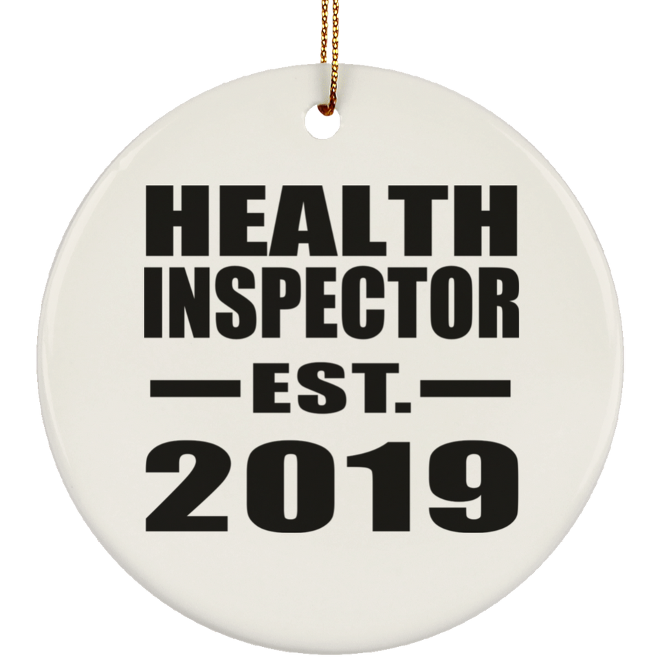 Health Inspector Established EST. 2019 - Circle Ornament