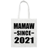 Mamaw Since 2021 - Tote Bag White