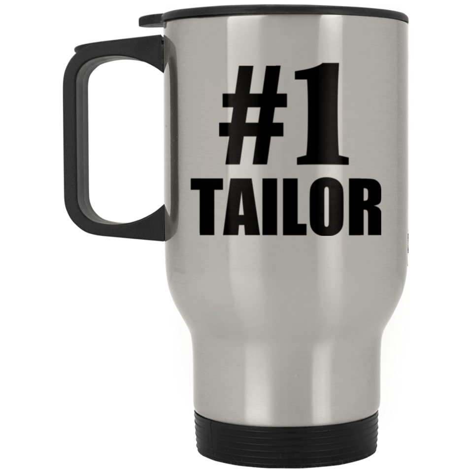 Number One #1 Tailor - Silver Travel Mug