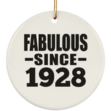 96th Birthday Fabulous Since 1928 - Circle Ornament