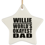 Willie World's Okayest Dad - Star Ornament