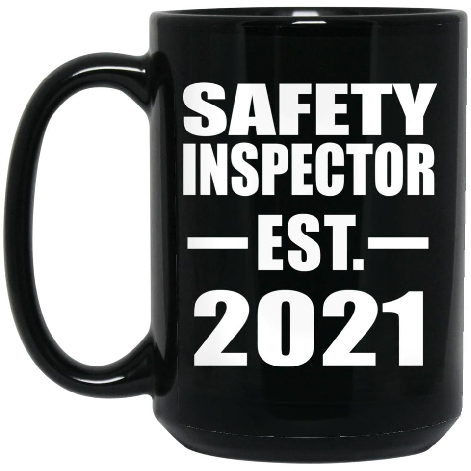 Safety Inspector Established EST. 2021 - 15oz Coffee Mug Black