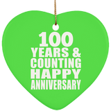 Happy 100th Anniversary 100 Years & Counting - Heart Ornament
