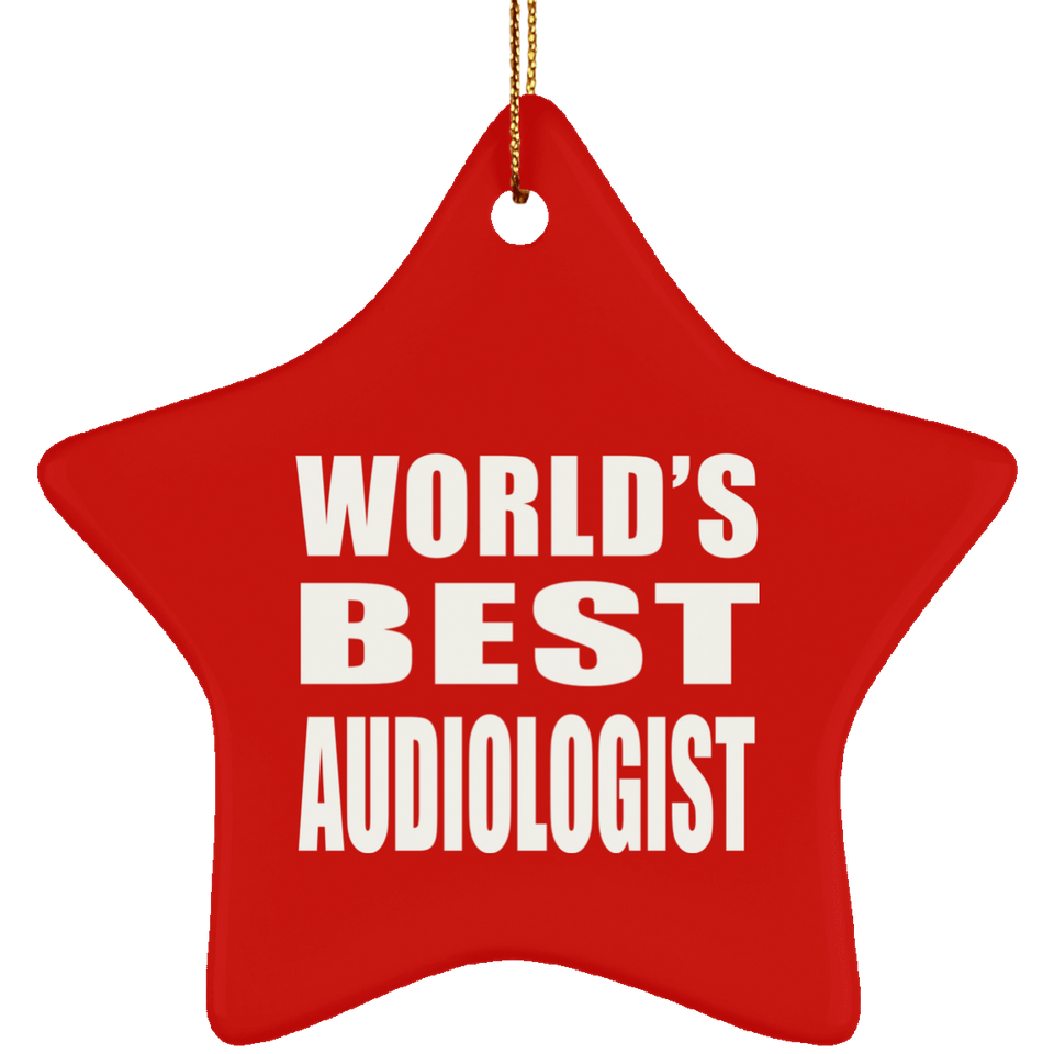 World's Best Audiologist - Star Ornament