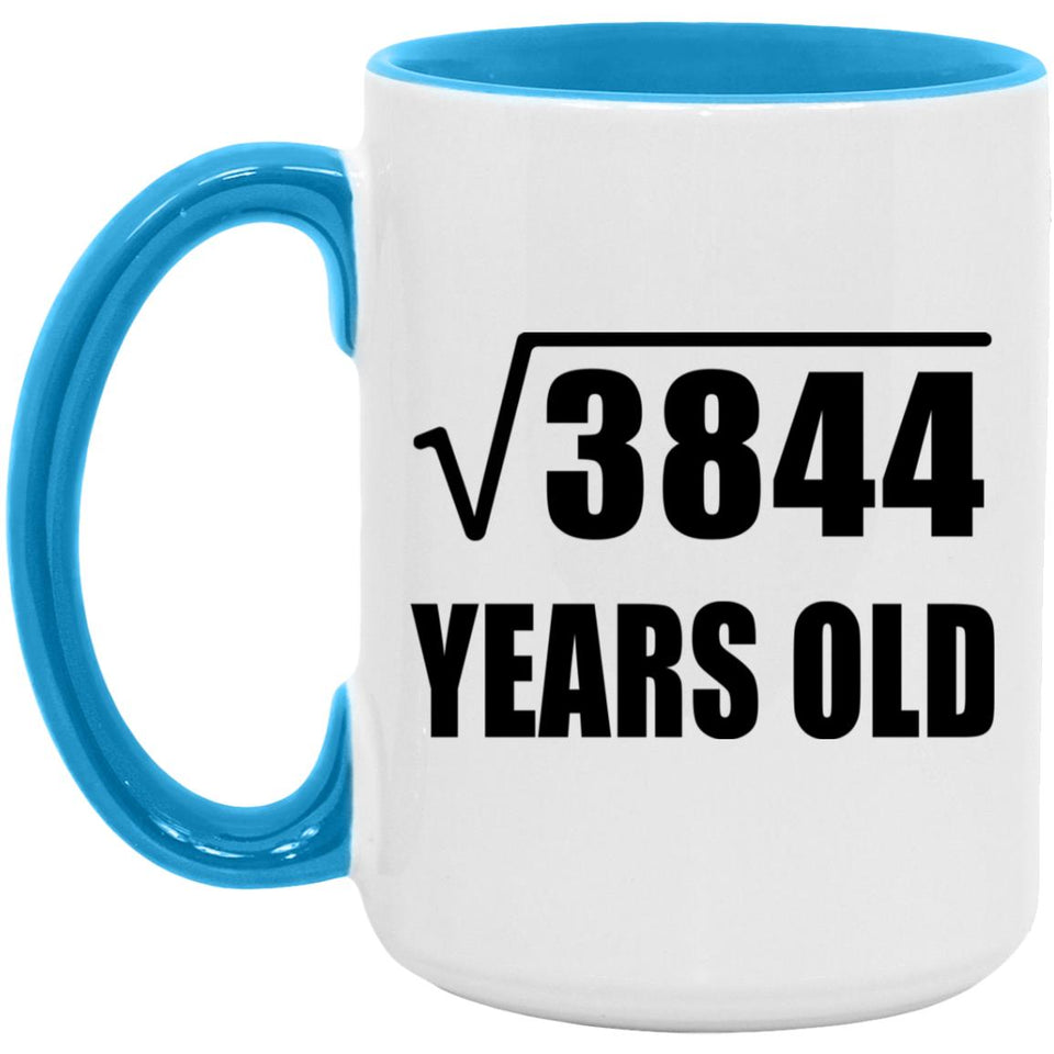 62nd Birthday Square Root of 3844 Years Old - 15oz Accent Mug Blue