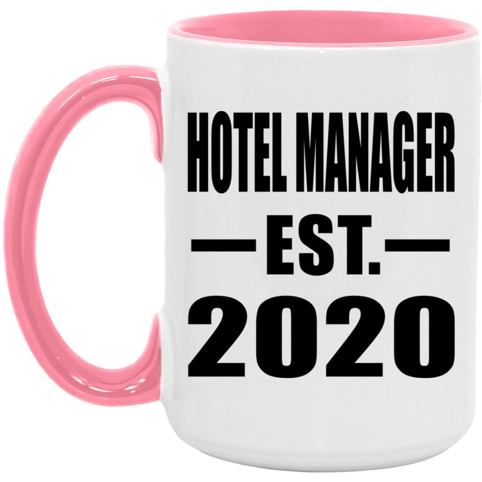 Hotel Manager Established EST. 2020 - 15oz Accent Mug Pink