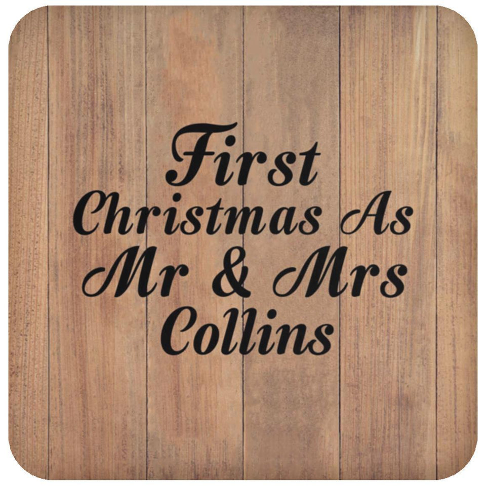 First Christmas As Mr & Mrs Collins - Drink Coaster C