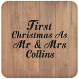 First Christmas As Mr & Mrs Collins - Drink Coaster C