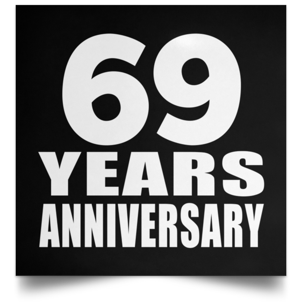 69th Anniversary 69 Years Anniversary - Poster Square